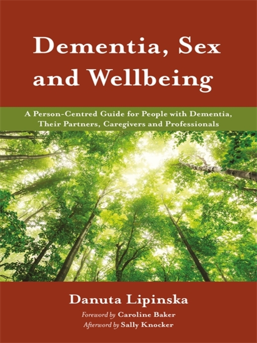 Title details for Dementia, Sex and Wellbeing by Danuta Lipinska - Available